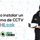 CCTV.-Como-instalar-un-sistema-de-camaras-de-seguridad-Hilook