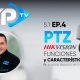 Camaras-PTZ-Hikvision-Funciones-y-Caracteristicas-GSPTV-Ep.4
