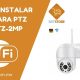 Como-configurar-Camara-seguridad-WIFI-PTZ-IPPTZ-2MP